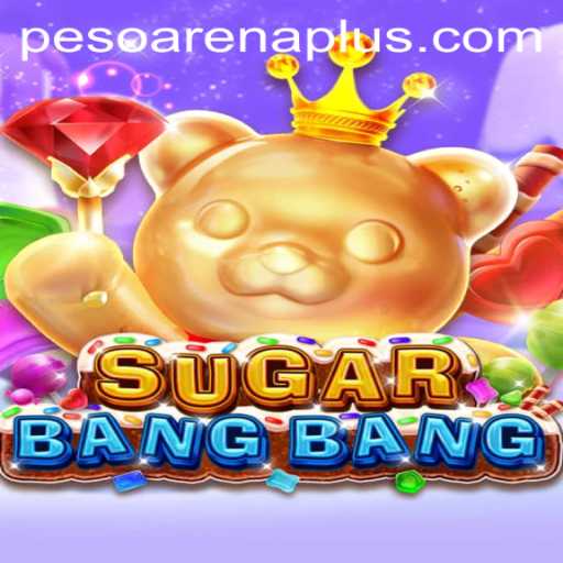 The Exciting World of SUGARBANGBANG and the Rise of ArenaPlus