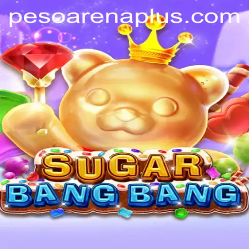 The Exciting World of SUGARBANGBANG and the Rise of ArenaPlus